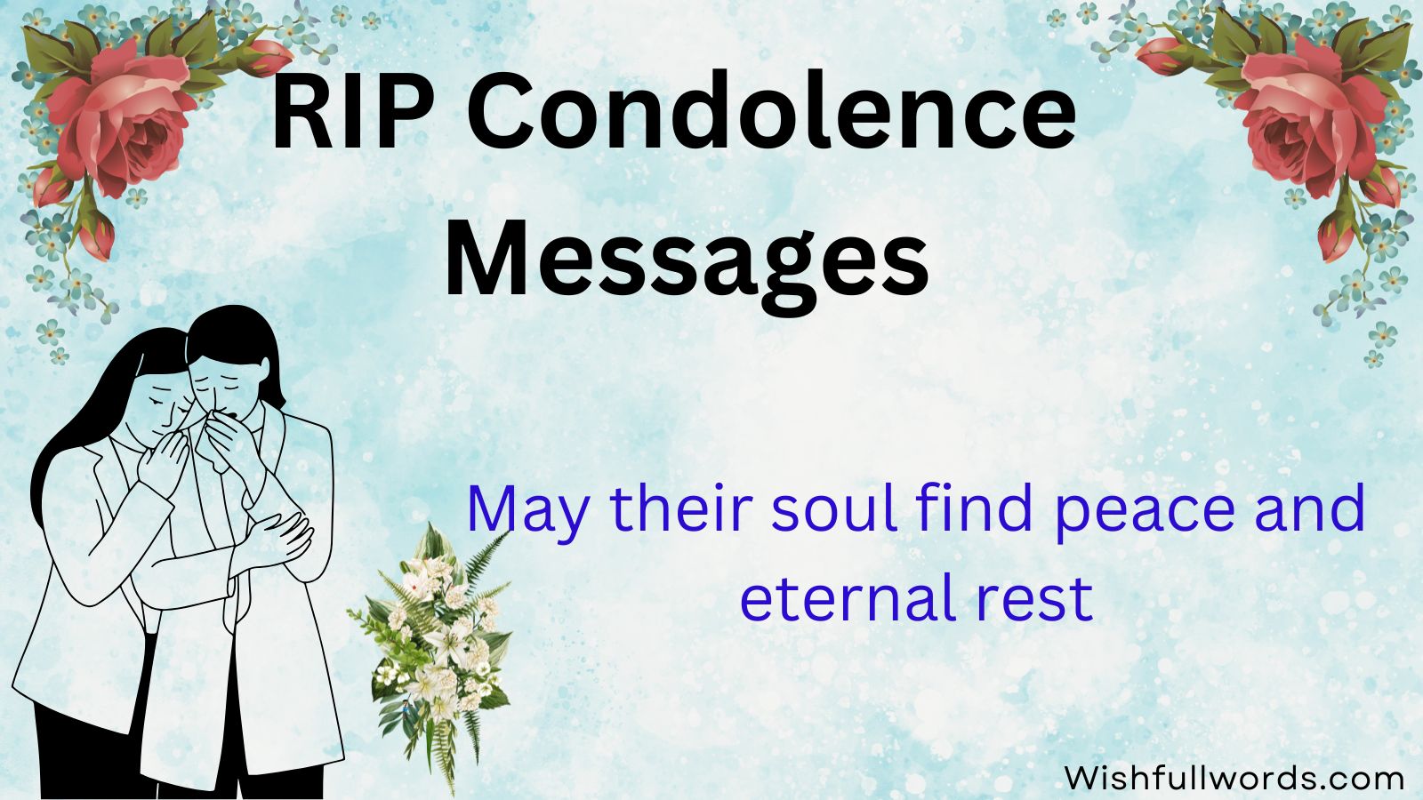 RIP Condolence Messages