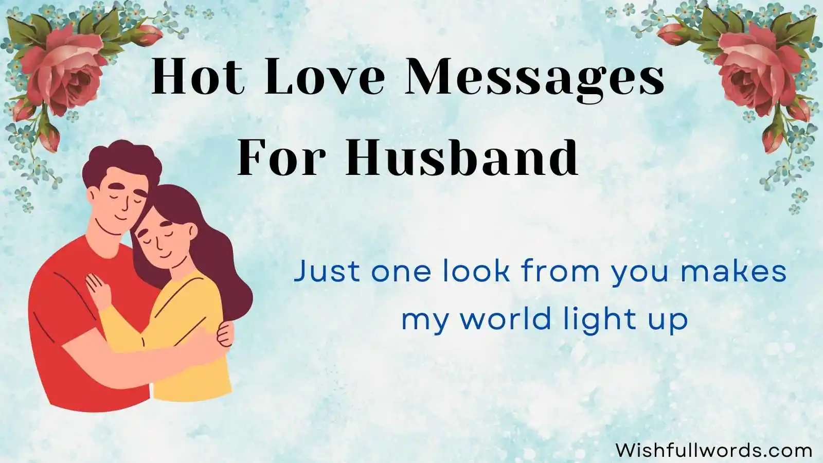 Hot Love Messages for Husband