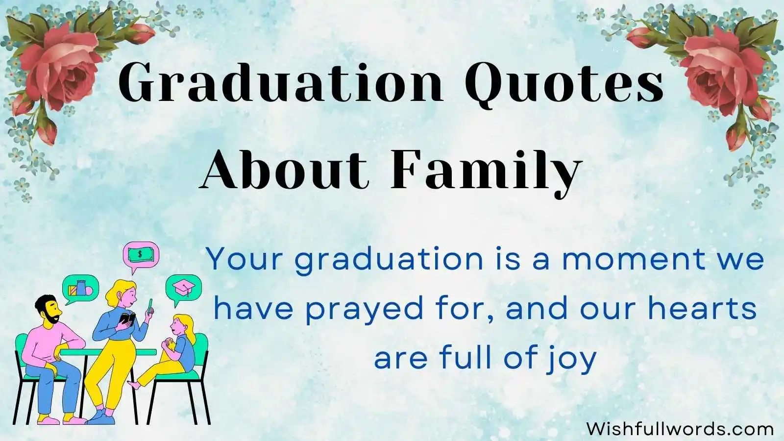 Graduation Quotes About Family