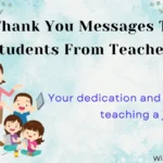 Thank You Messages to Students from Teachers