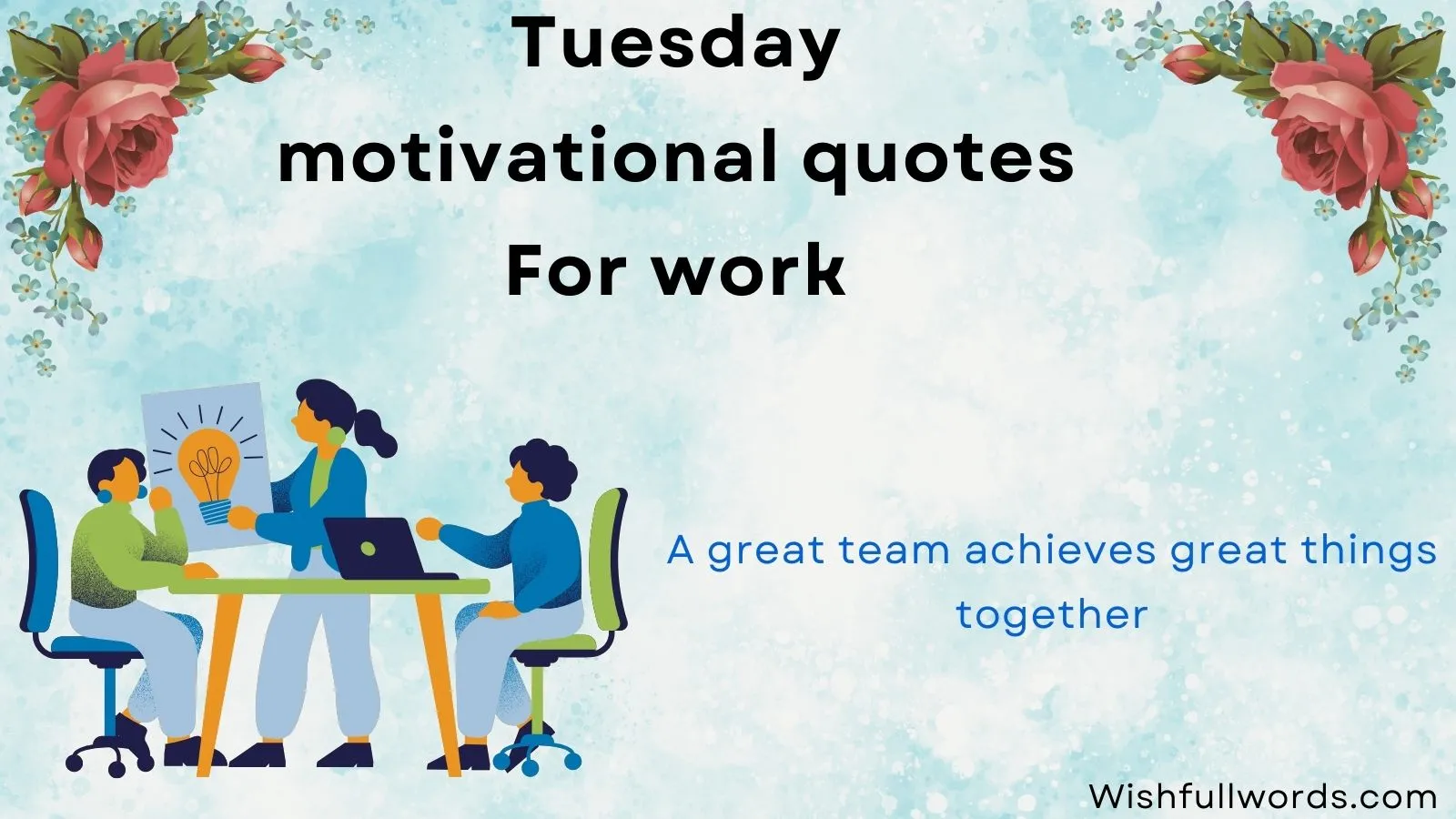 Tuesday motivational quotes for work