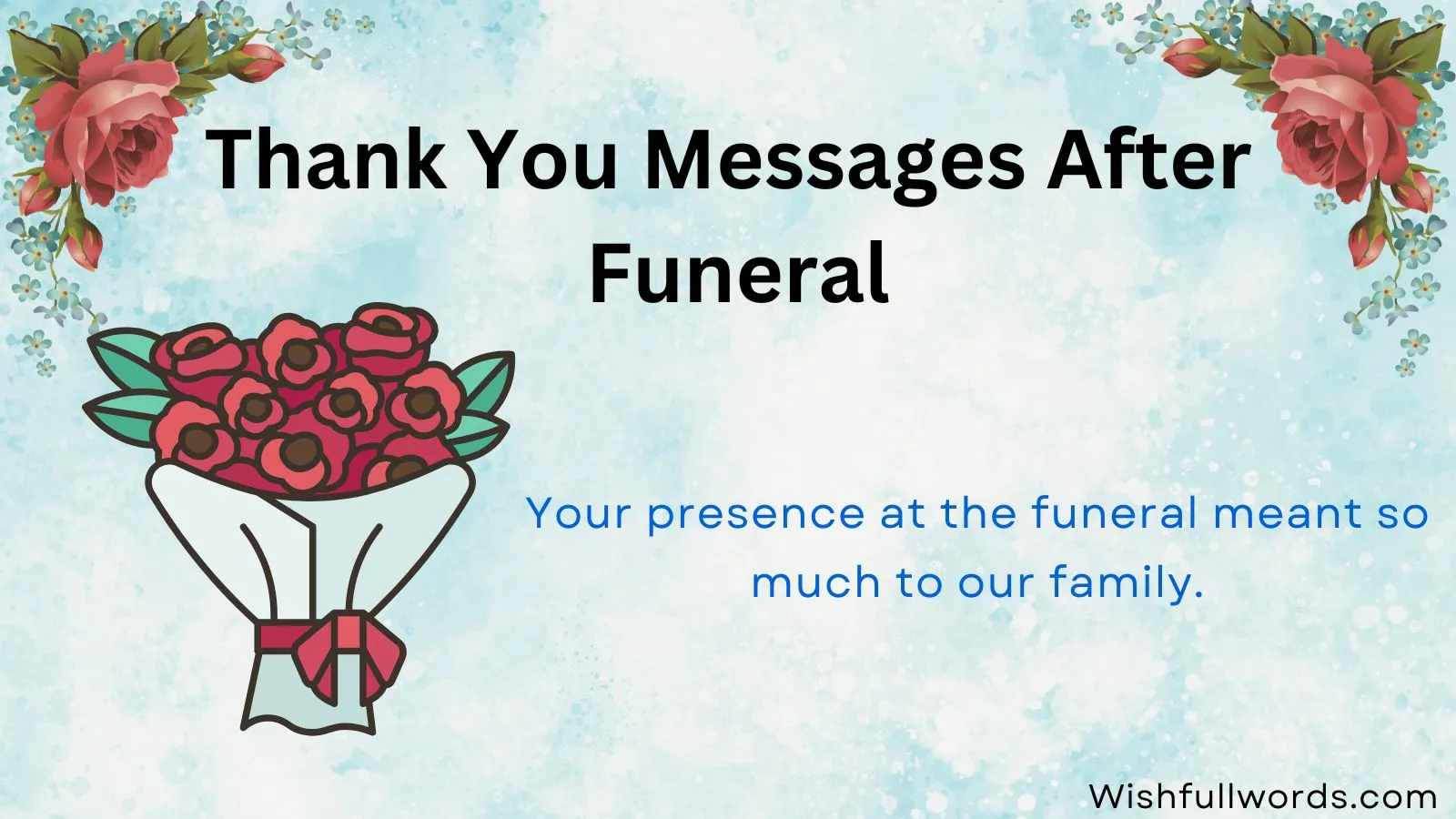Thank You Messages After Funeral