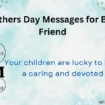 Mothers Day Messages for Best Friend