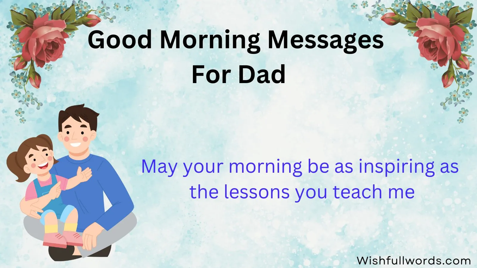 Good Morning Messages for Dad