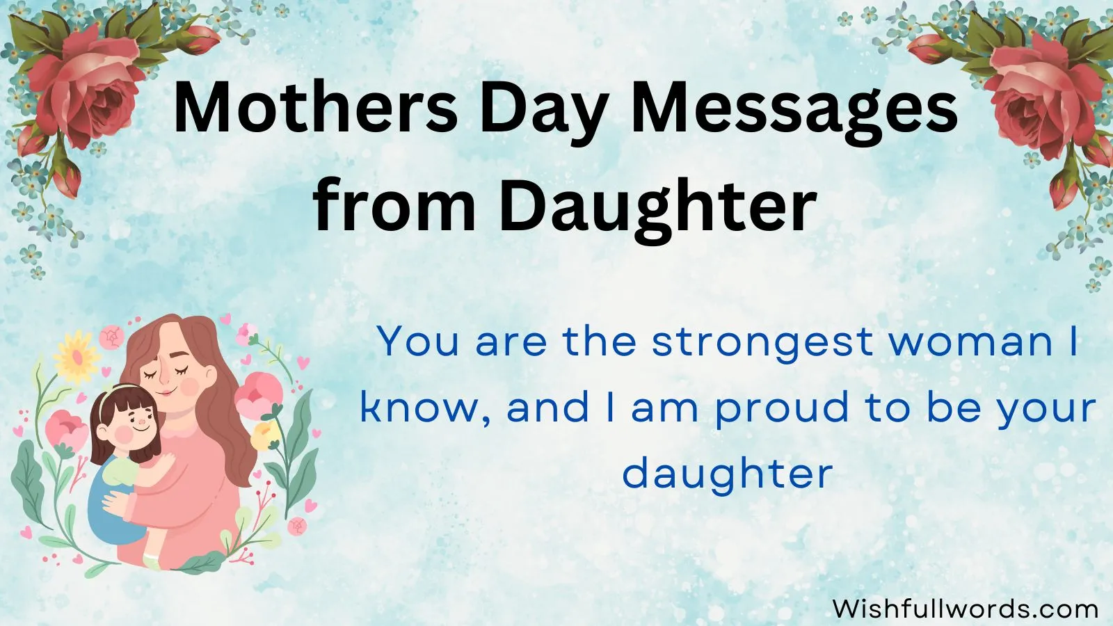 Mothers Day Messages from Daughter