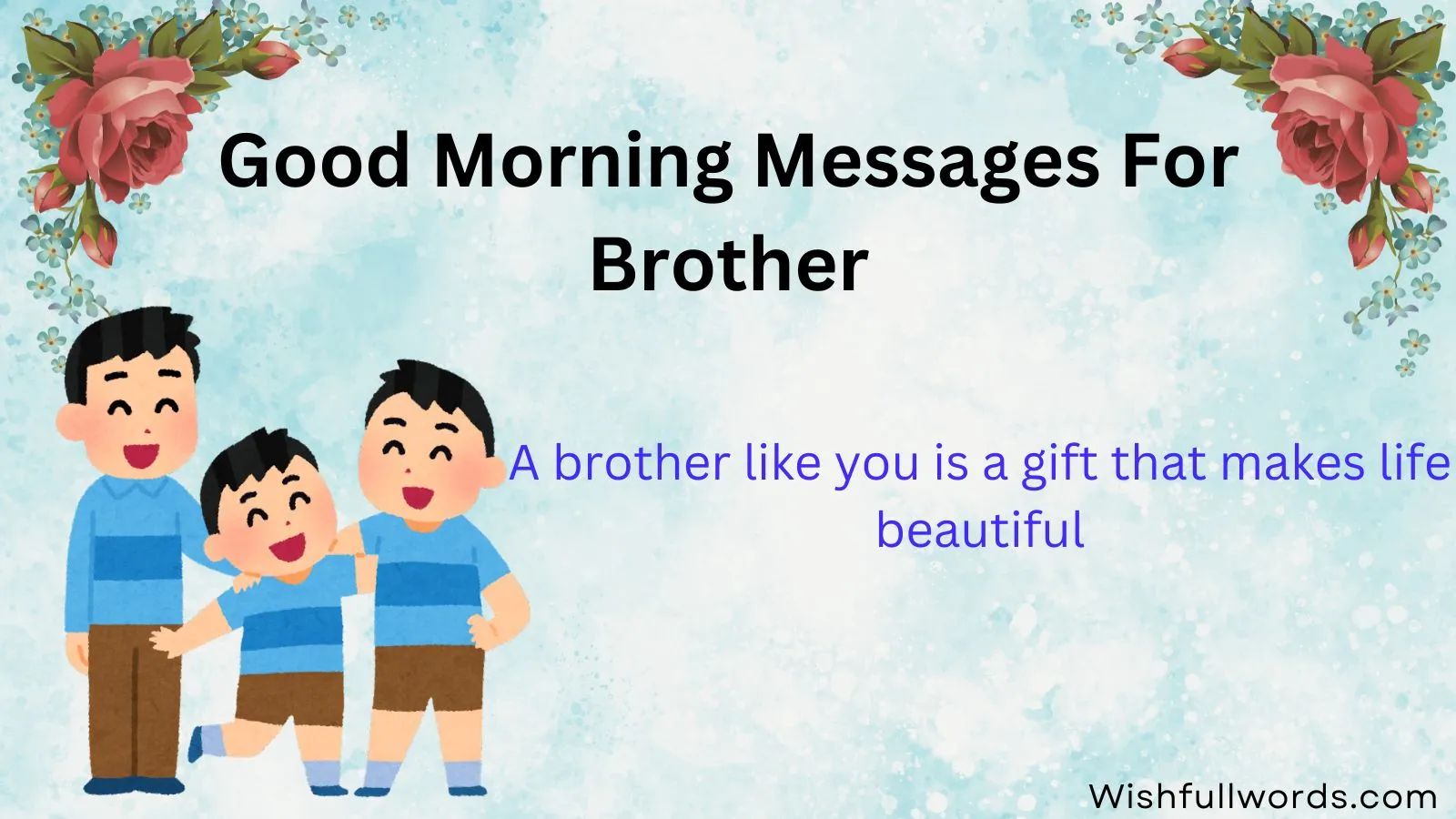 Good Morning Messages for Brother