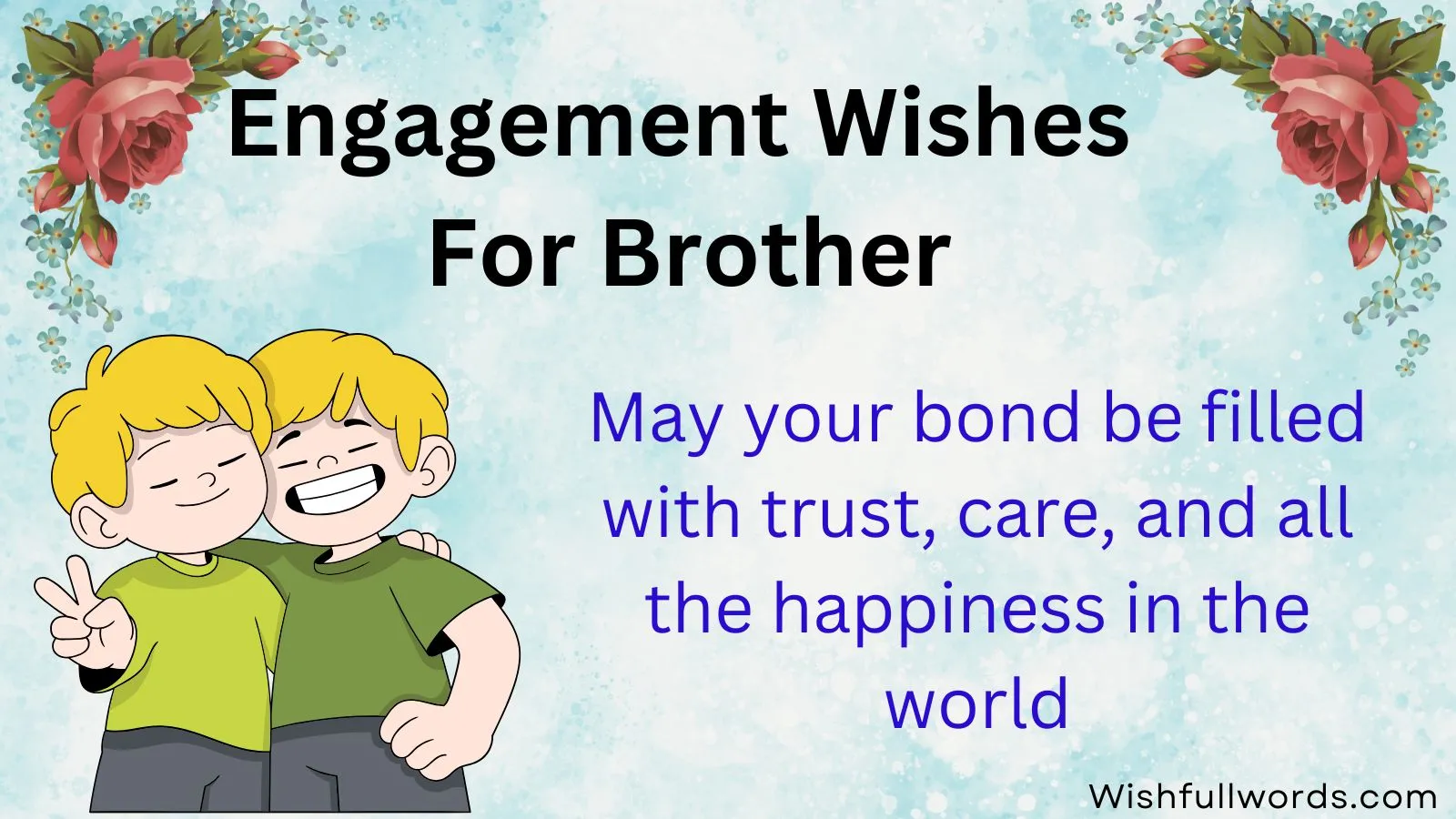Engagement Wishes for Brother