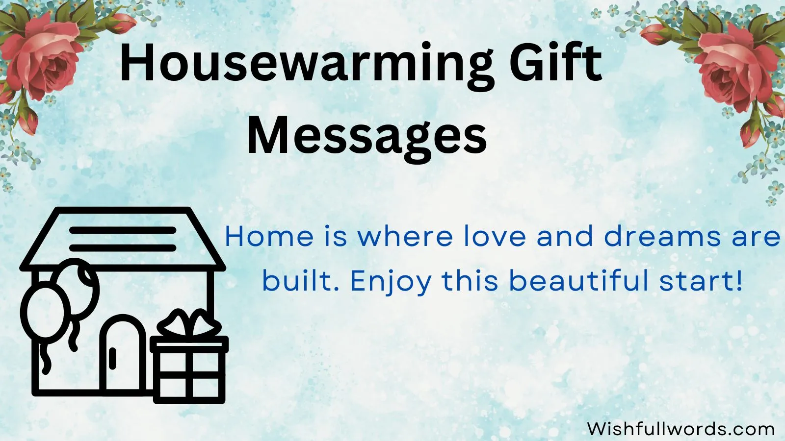 Housewarming Gift Messages