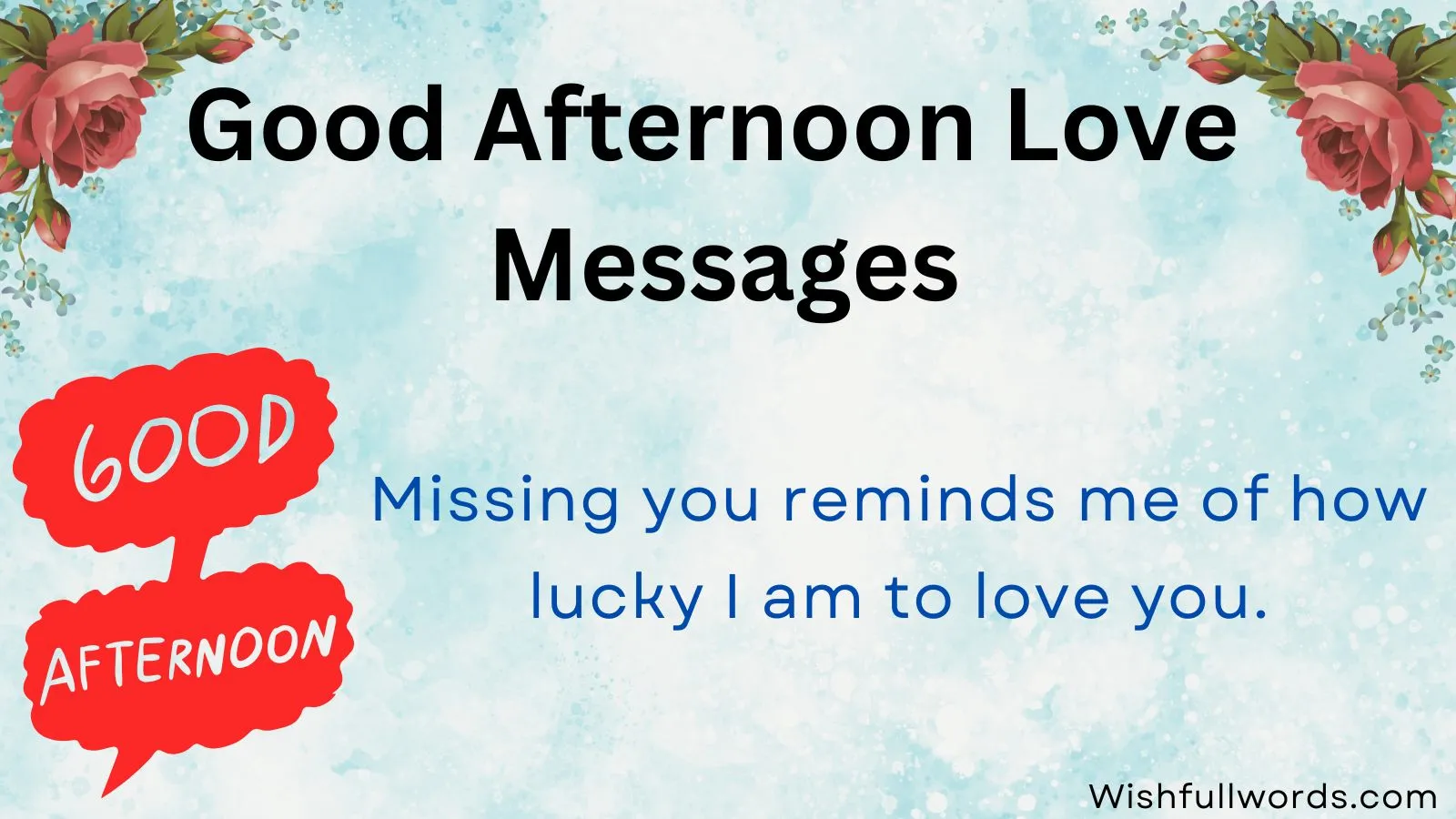Good Afternoon Love Messages