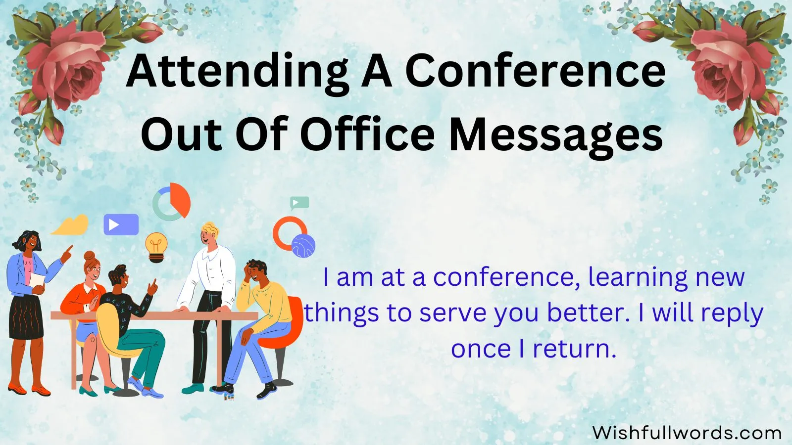 Attending a Conference Out of Office Messages
