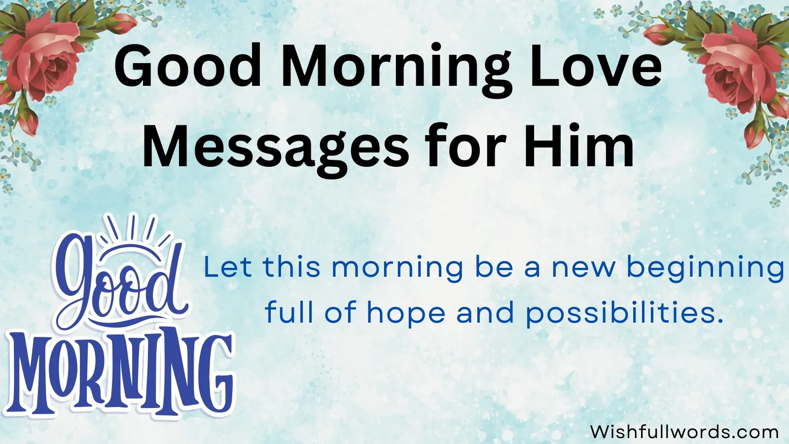 Good Morning Love Messages for Him