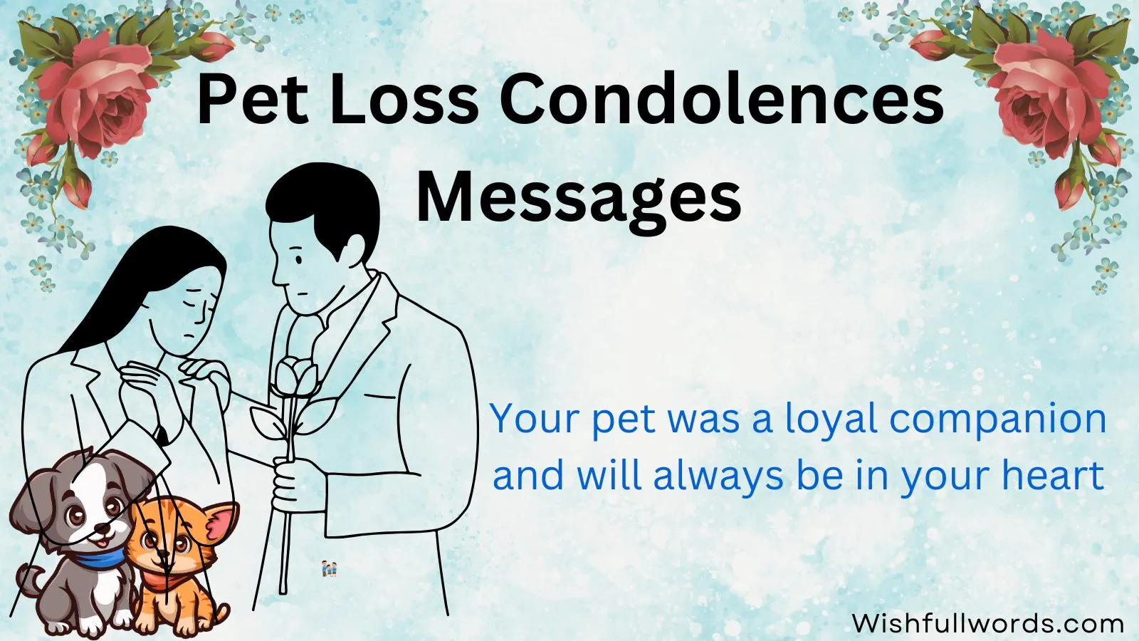 Pet Loss Condolences Messages