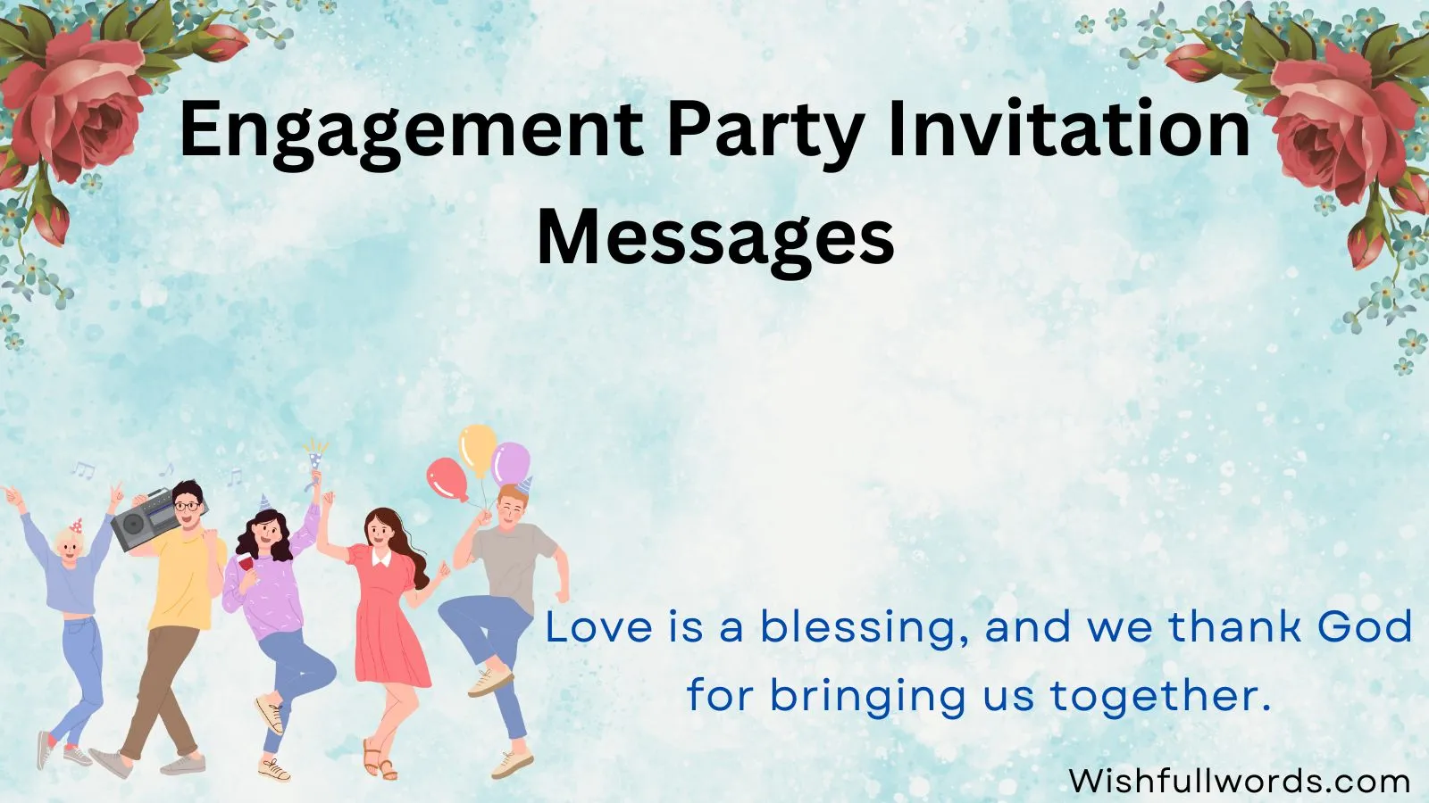 Engagement Party Invitation Messages