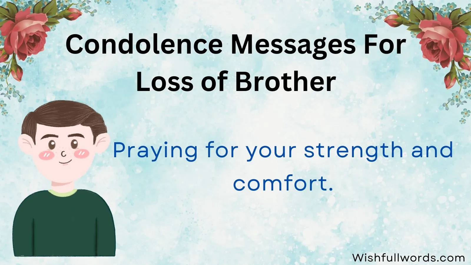 Condolence Messages for Loss of Brother