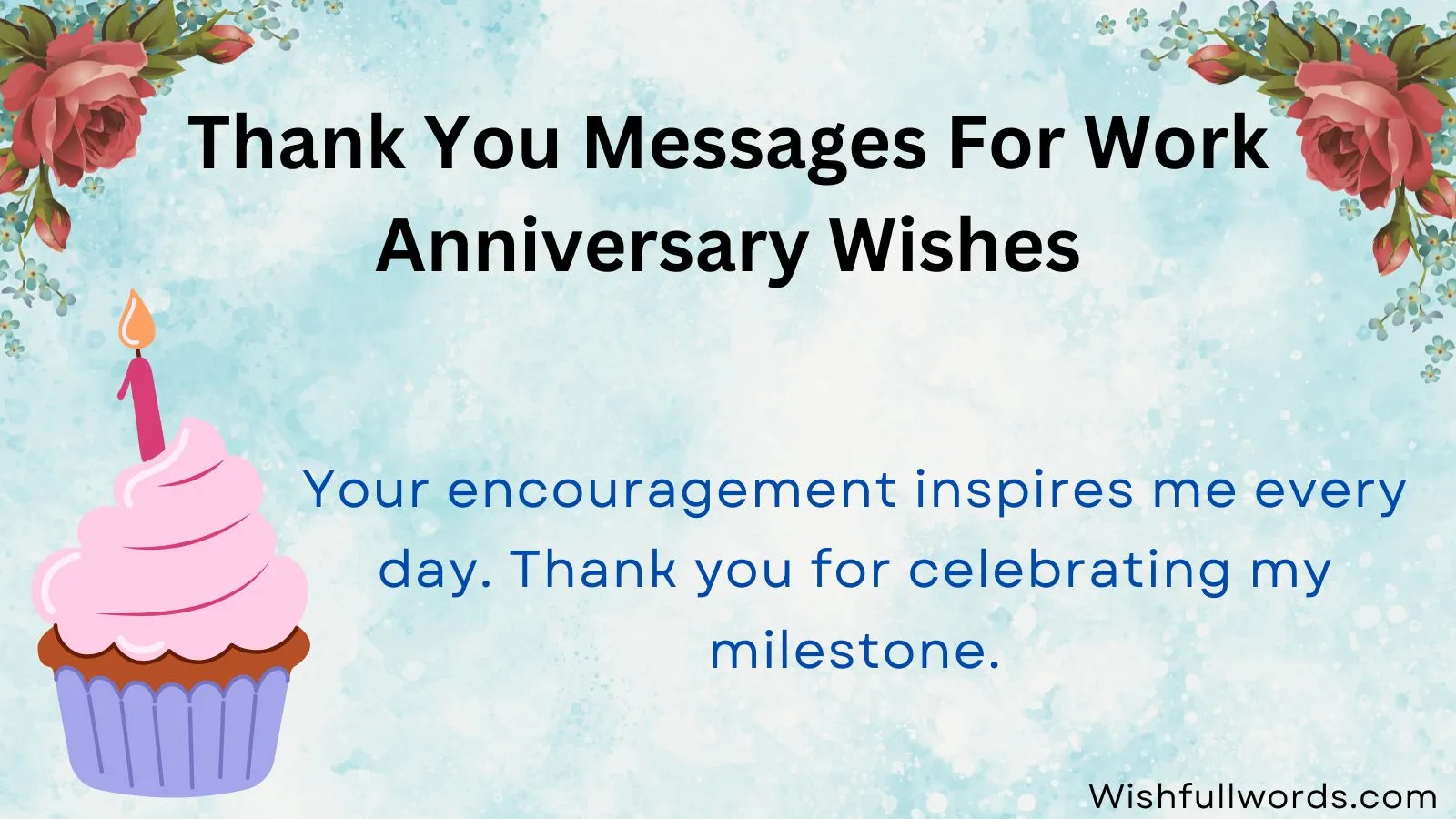 Thank You Messages for Work Anniversary Wishes