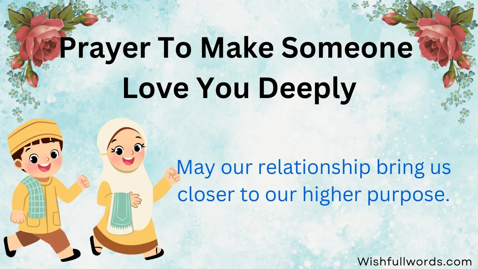Prayer to Make Someone Love You Deeply