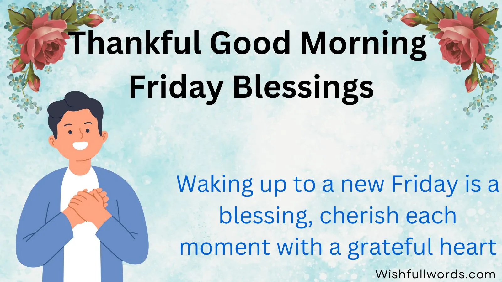 Thankful Good Morning Friday Blessings