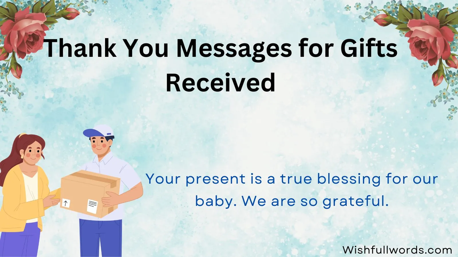 Thank You Messages for Gifts Received