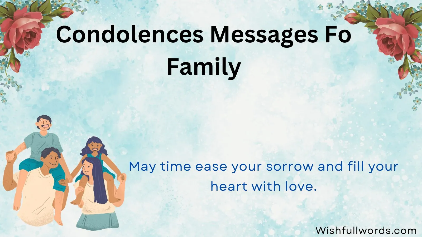 Condolences Messages to Family