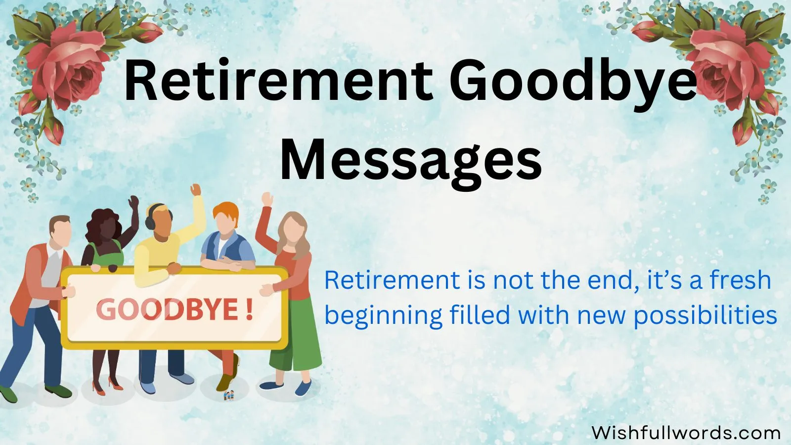 Retirement Goodbye Messages