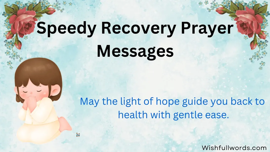 Speedy Recovery Prayer Messages