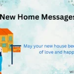 New Home Messages