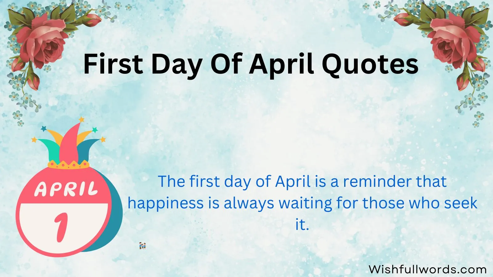First Day of April Quotes