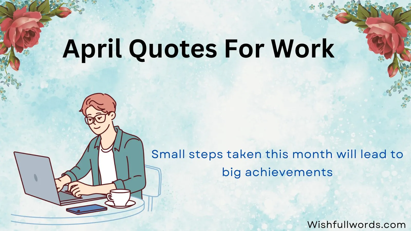 April Quotes for Work