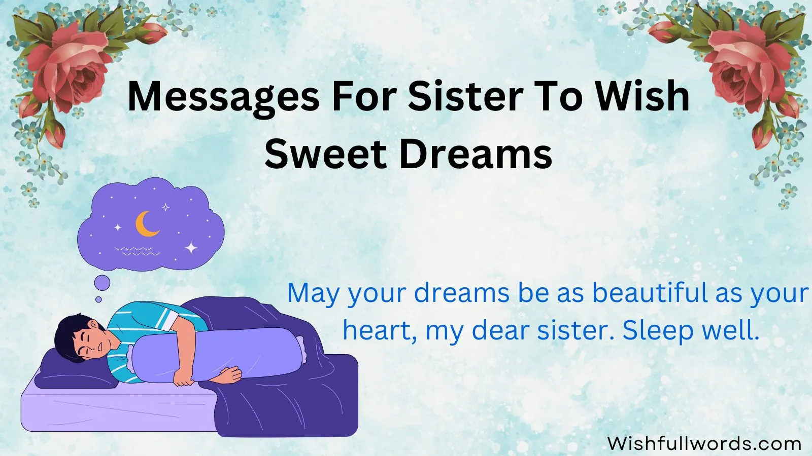 Messages for Sister to Wish Sweet Dreams