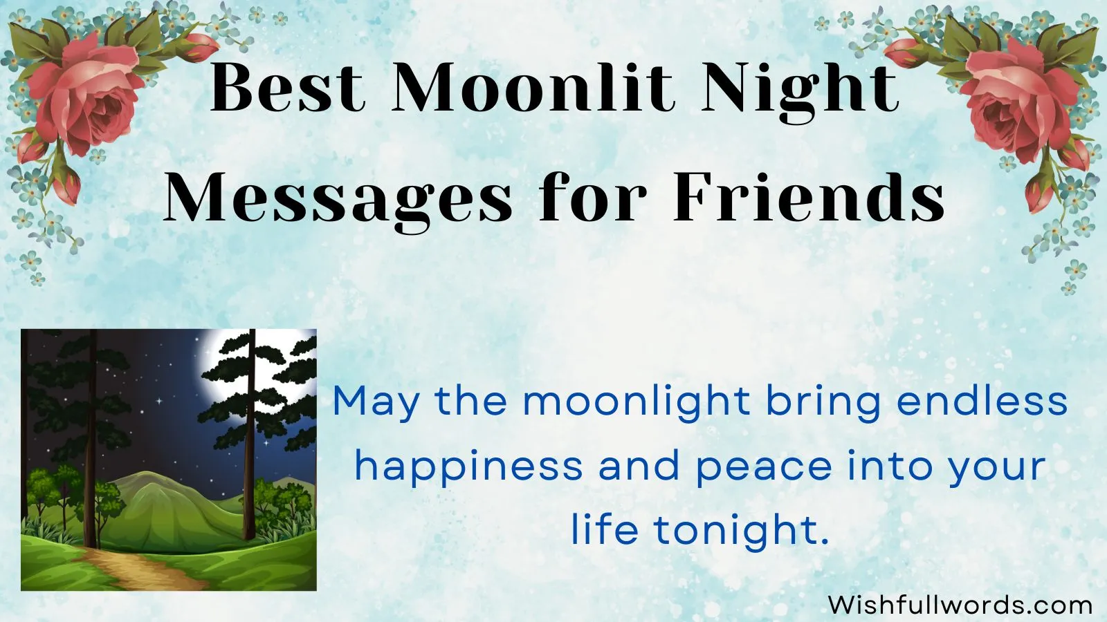 Best Moonlit Night Messages for Friends