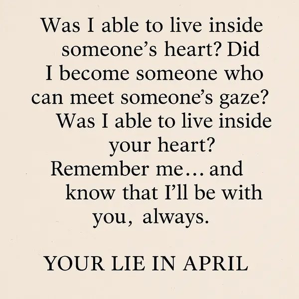Your Lie in April Quotes
