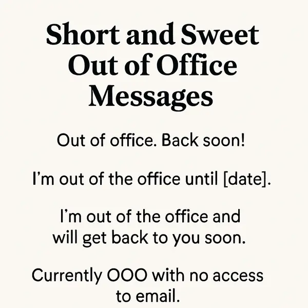 Short and Sweet Out of Office Messages