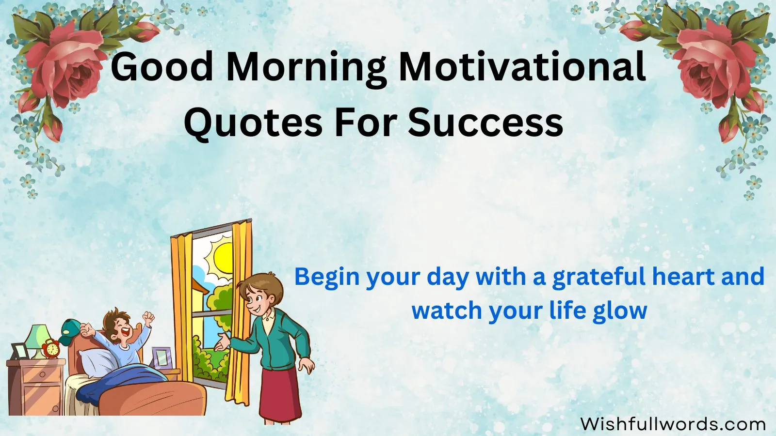 Good Morning Motivational Quotes for Success