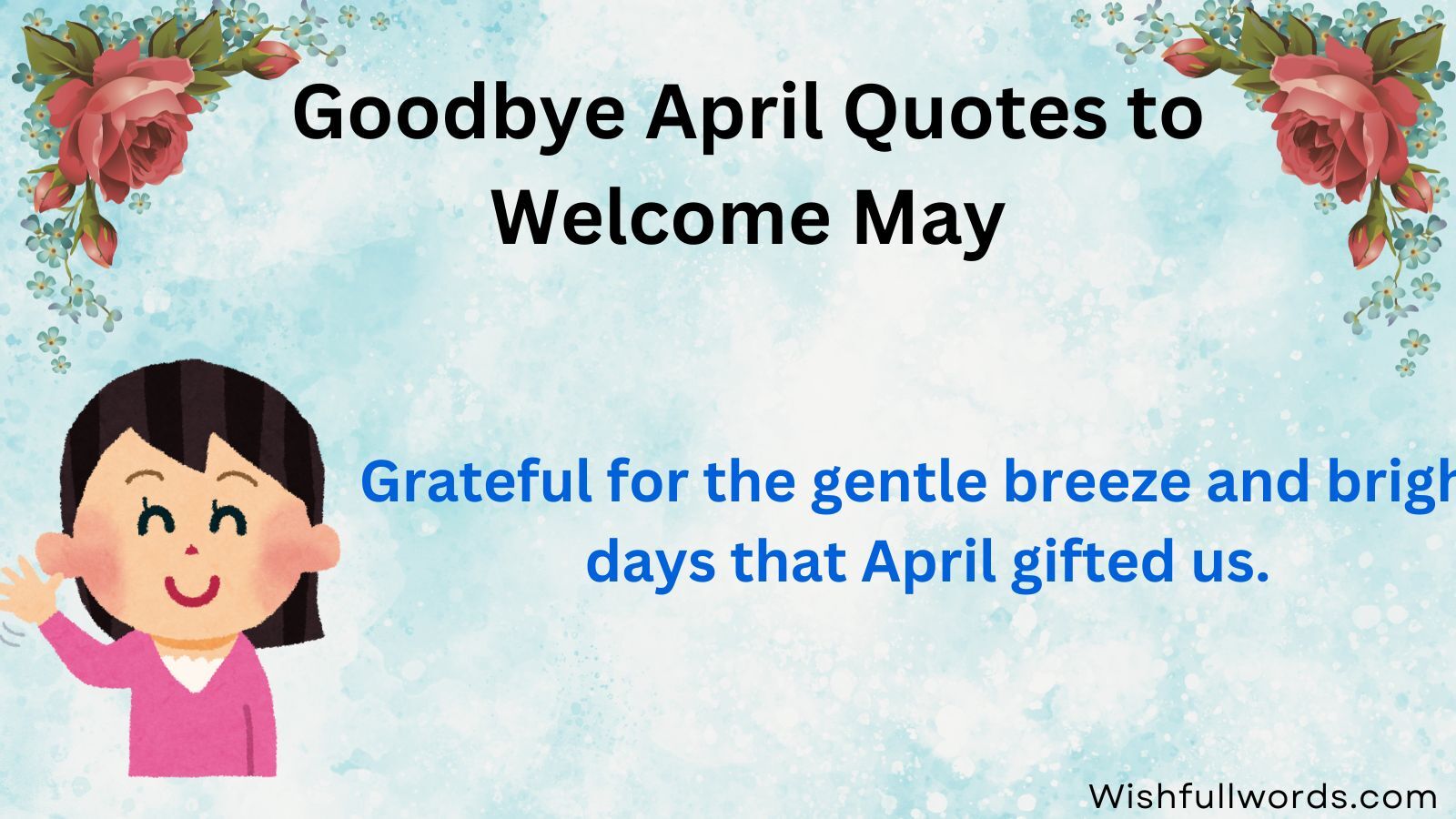 Goodbye April Quotes to Welcome May
