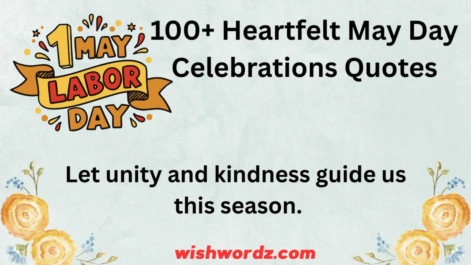 100+ Heartfelt May Day Celebrations Quotes