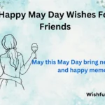 Happy May Day Wishes For Friends