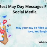 Best May Day Messages For Social Media
